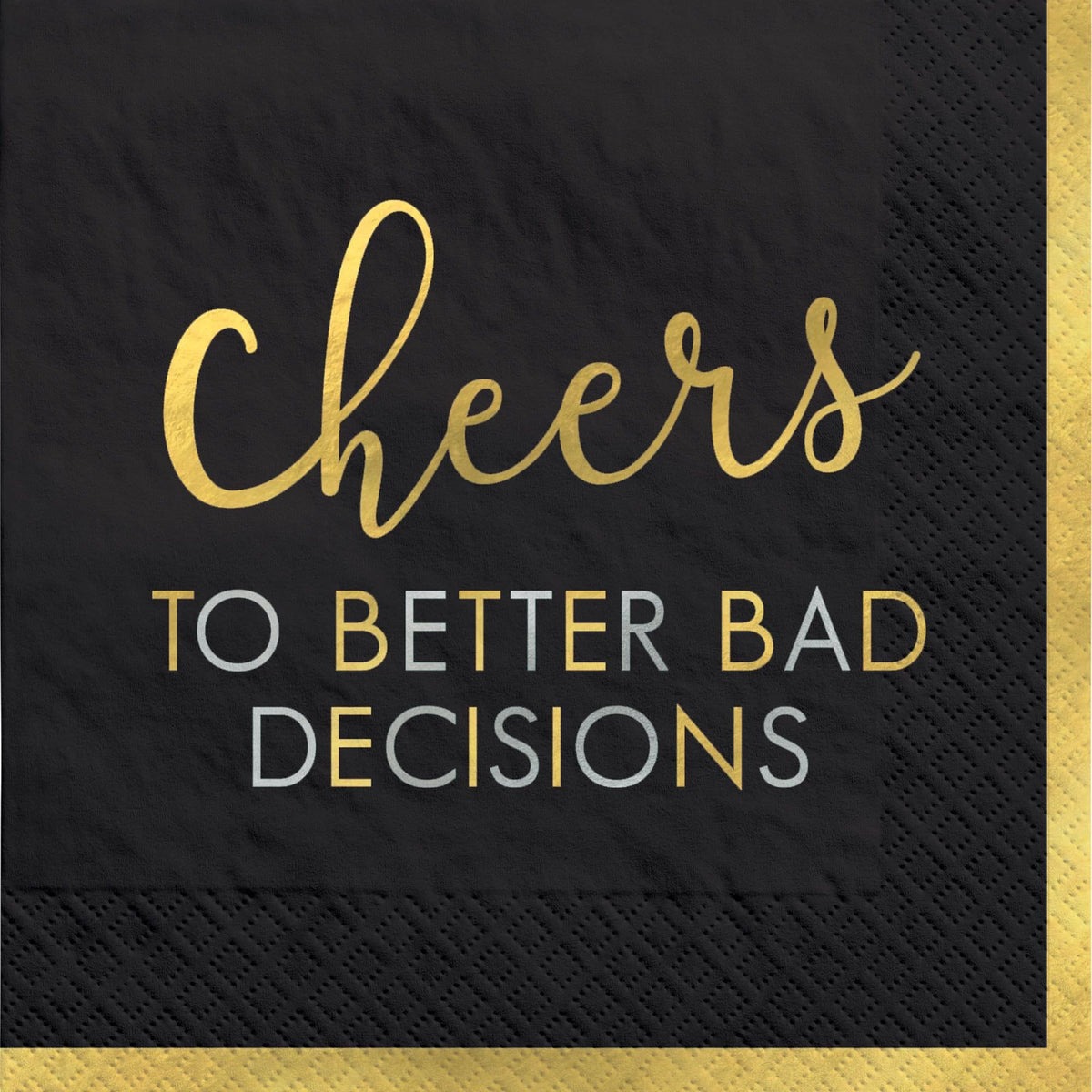 Cheers To Bad Decisions Napkins - Stesha Party