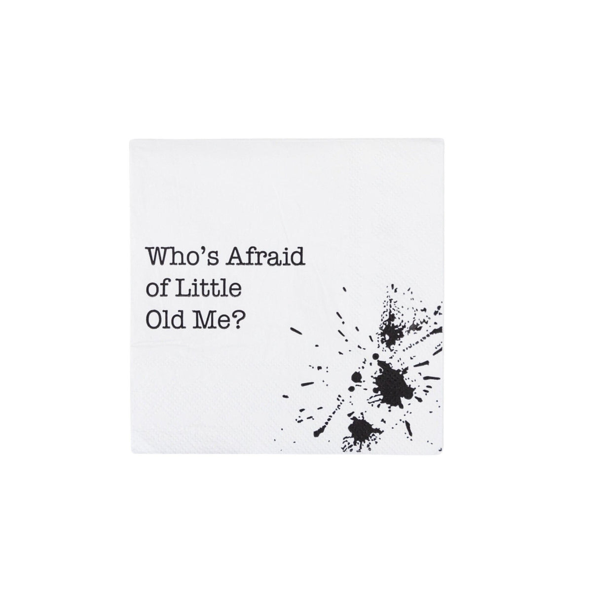 Who&#39;s Afraid of Little Old Me Party Napkins - Stesha Party