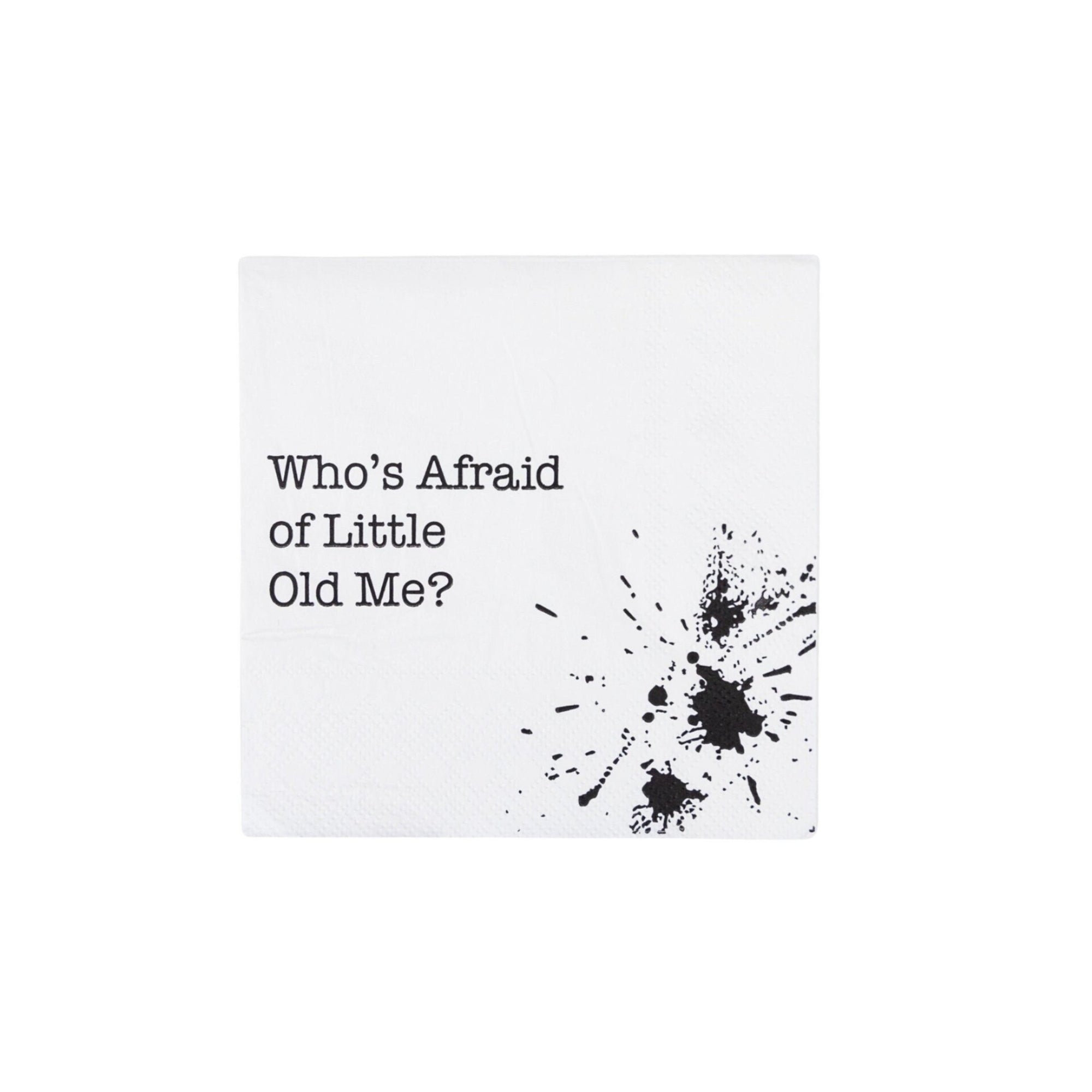 Who's Afraid of Little Old Me Party Napkins - Stesha Party