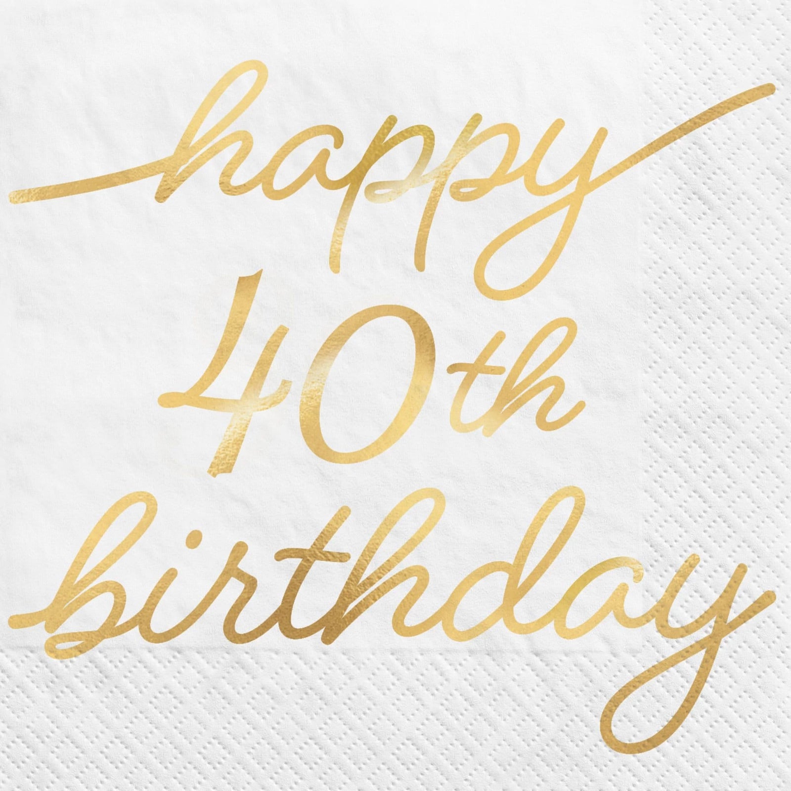 40th Birthday Gold Foil Script Napkins - Stesha Party