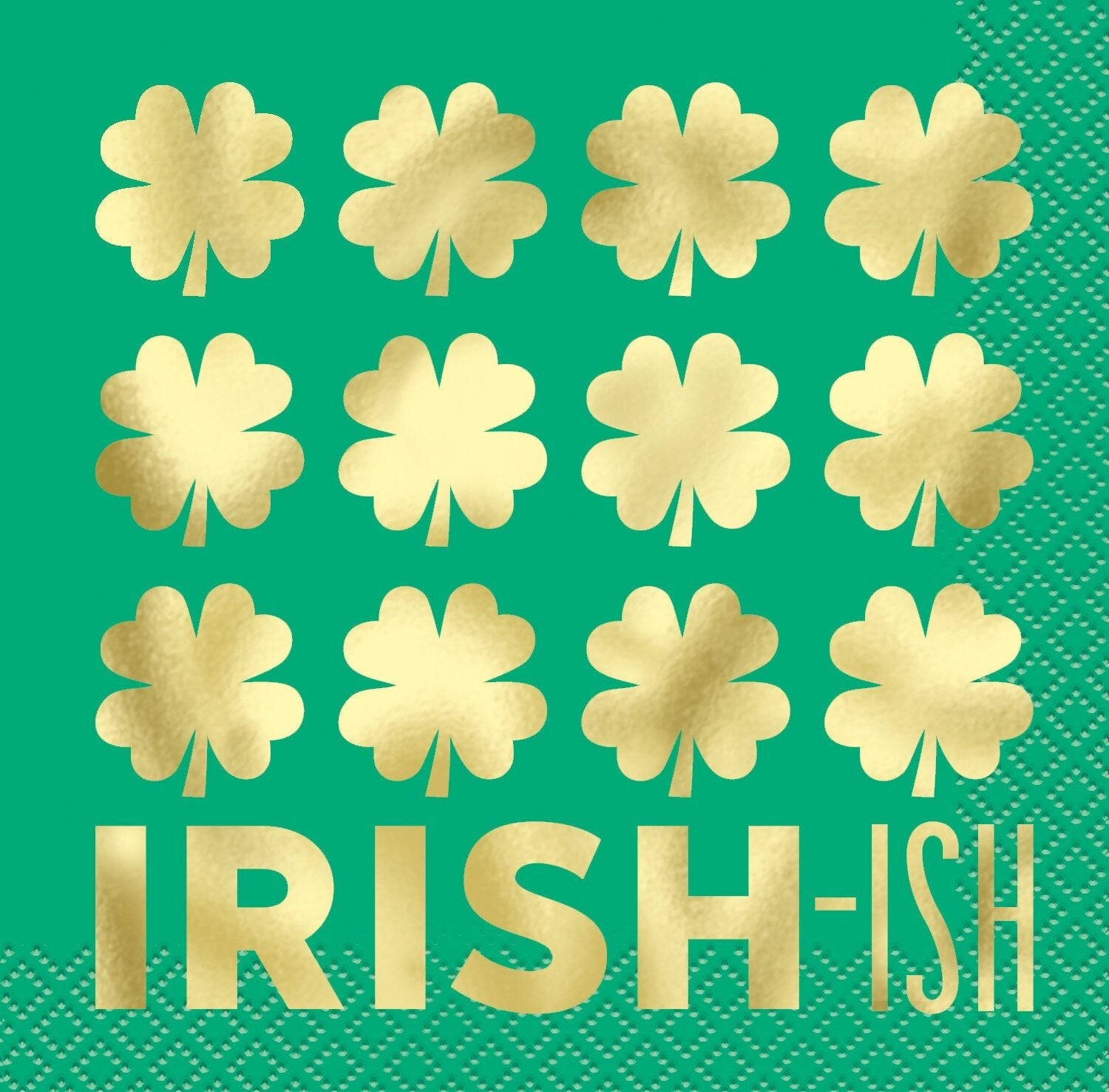 Gold Foil "Irish-ish" St Patricks Napkins 16ct - Stesha Party