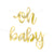 Gold "Oh Baby" Shower Banner - Stesha Party