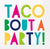 Taco Party "Taco Bout a Party" Napkins - Stesha Party