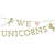 "We Love Unicorns" Banner - Stesha Party