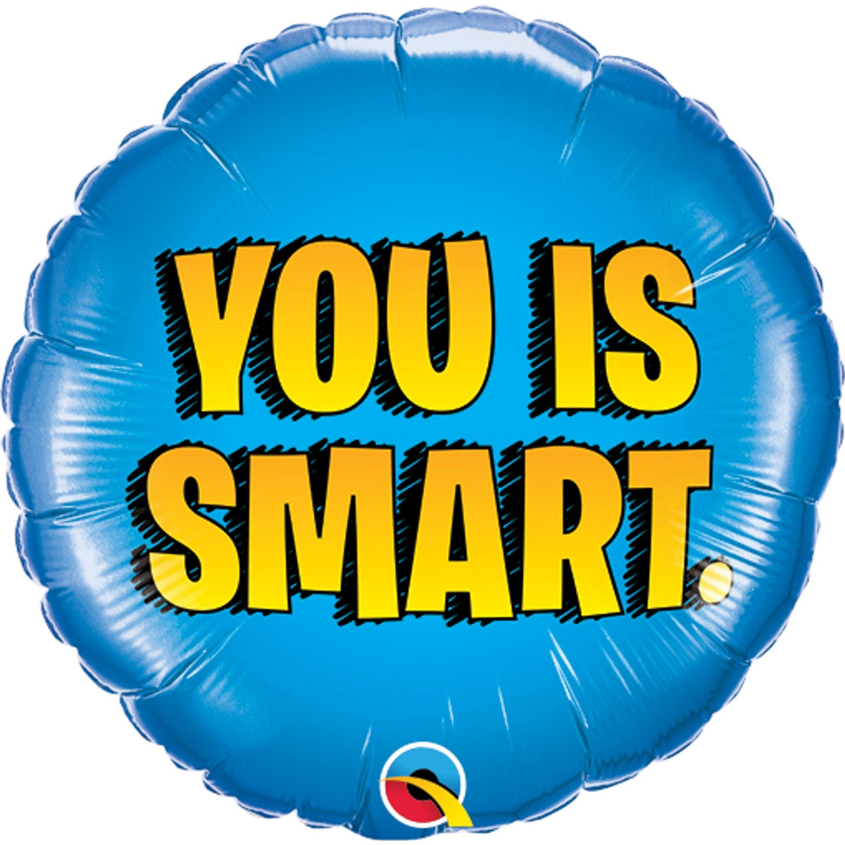 You is Smart Funny Graduation Balloon - Stesha Party